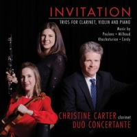 Carter, Christine -& Duo Concertant Invitation; Trios For Clarinet, Vio