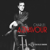 Aznavour, Charles Les 50 & Belles Chansons