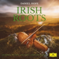 Daniel Hope, Air Ensemble Irish Roots
