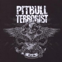 Pitbull Terrorist C.i.a.