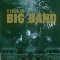 Tivolis Big Band Live