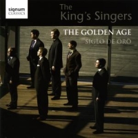 King's Singers Golden Age:siglo De Oro