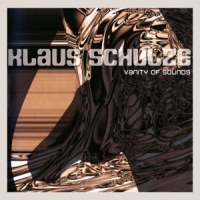 Schulze, Klaus Vanity Of Sounds