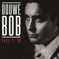 Douwe Bob Pass It On (limited 2lp+cd)