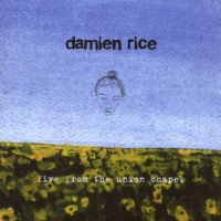 Rice, Damien Live From The Union Chapel