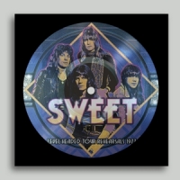 Sweet Level Headed Tour Rehearsals 1977 -picture Disc-