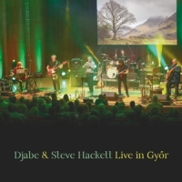 Djabe & Steve Hackett Live In Gyor (cd+bluray)
