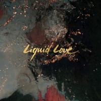 Intergalactic Lovers Liquid Love -ltd-