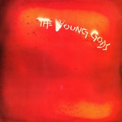 Young Gods, The L'eau Rouge / Red Water