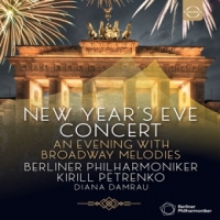 Berliner Philharmoniker New Year's Eve Concert 2019: An Evening With Broadway M
