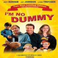 Documentary I'm No Dummy