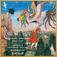 Jordi Savall Hesperion Xxi Orpheus Oriente Lux Dialogue Of Souls