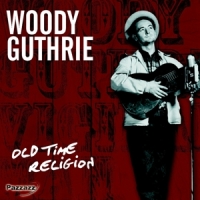 Guthrie, Woody Old Time Religion