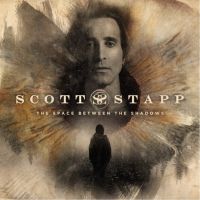 Scott Stapp The Space Between The Shadows
