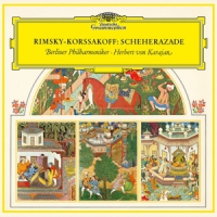 Berliner Philharmoniker, Herbert Von Rimsky-korsakov  Scheherazade
