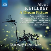 Tuck, Rosemary Ketelby: A Dream Picture - Piano Pieces