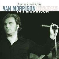 Van Morrison Brown Eyed Girl