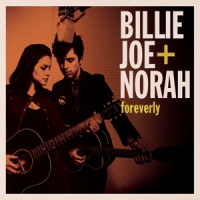 Billie Joe & Norah Jones Foreverly