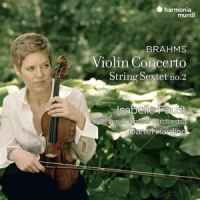 Faust, Isabelle / Mahler Chamber Orchestra Daniel Harding Brahms Violin Concerto & String Sex