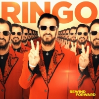 Starr, Ringo Rewind Forward
