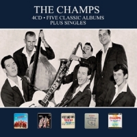Champs Five Classic Albums Plus Singles