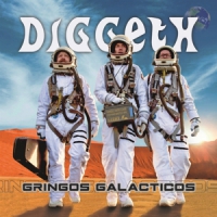 Diggeth Gringos Galacticos