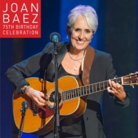 Baez, Joan 75th Birthday Celebration -2cd+dvd-