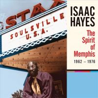 Hayes, Isaac The Spirit Of Memphis (1962-1976)