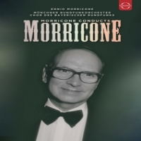Morricone, Ennio Morricone Conducts Morricone
