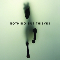 Nothing But Thieves (+ Bonustracks)