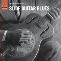 The Rough Guide To Slide Guitar Blu
