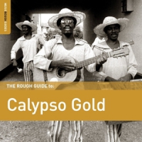 The Rough Guide To Calypso Gold