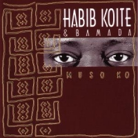 Koite, Habib & Bamada Muso Ko