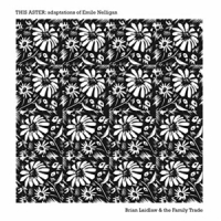 Laidlaw, Brian -& The Family Trade- This Aster-adaptions Of Emile Nelli