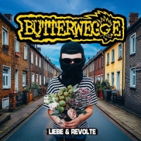 Butterwegge, Der Liebe & Revolte
