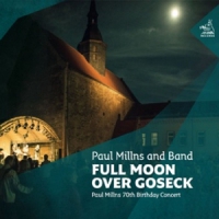 Paul Millns And Band Full Moon Over Goseck