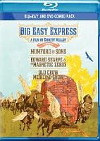 Mumford & Sons + Edward Sharpe + Old Crow Medicine Show Big Easy Express (dvd + Bluray)
