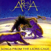 Arena Songs From The Lion's Cag
