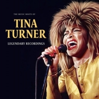 Turner, Tina Music Roots Of -coloured-