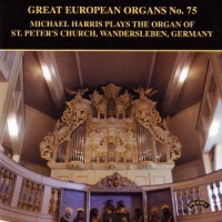 Bach, Johann Sebastian Great European Organs No.75: St Peter's Church Wandersl