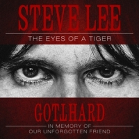 Gotthard Steve Lee - The Eyes Of A Tiger