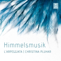 Pluhar, Christina / L'arpeggiata Himmelsmusik