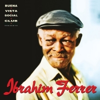 Ferrer, Ibrahim Buena Vista Social Club Presents...