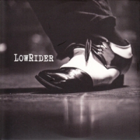 Lowrider / Triggerfinger Lowrider -digi-
