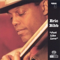 Eric Bibb Just Like Love