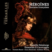 Ensemble Il Caravaggio / Camille Delaforge Cantates Francaises