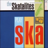 Skatalites Play Ska