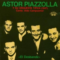 Piazzolla, Astor El Desbande 1947