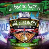 Bonamassa, Joe Tour De Force - Sherpherd's Bush