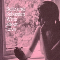 Belle & Sebastian Write About Love